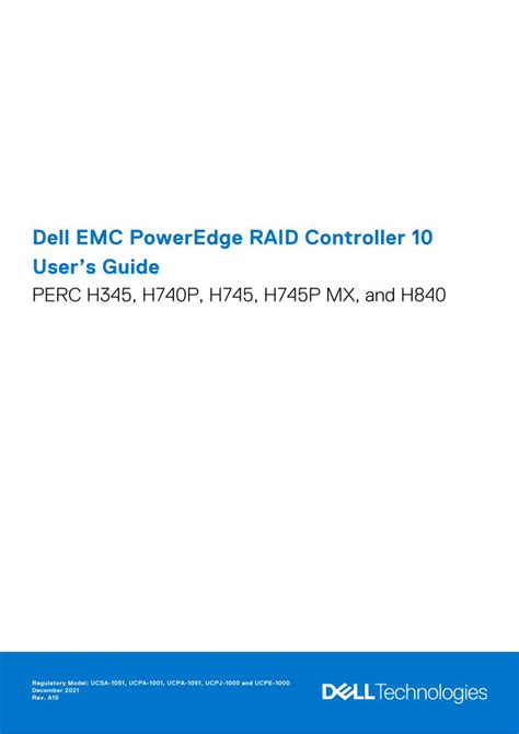 Dell EMC PowerEdge RAID Controller 10 User’s Guide.